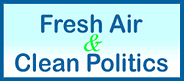 Fresh Air & Clean Politics